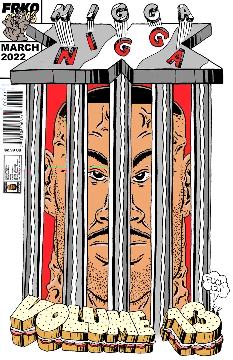Image of "NIGGA-X VOL. 13 (FUCK 12) COMIC" (2-PAGE)