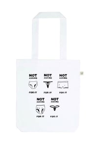Image 1 of Pre Sale 'Not Asking For It' Tote