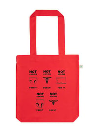 Image 2 of Pre Sale 'Not Asking For It' Tote
