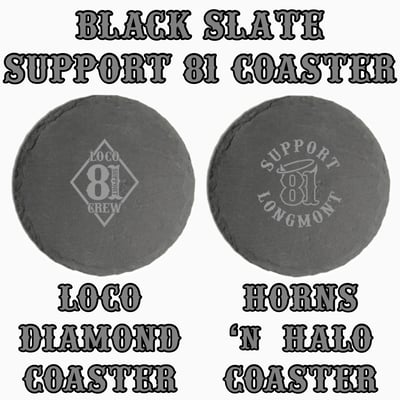 Image of Black Slate Support 81 Coaster