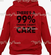 Image 4 of Graphic Hoodies - Sayings/Phrases 