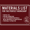 Materials List: For the Perfect Workshop