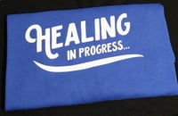 Image 3 of Healing in Progress.