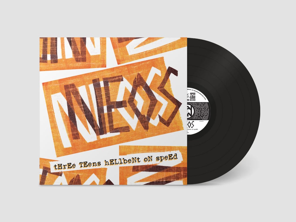 Image of NEOS - "THREE TEENS HELLBENT ON SPEED" LP (1981-83)