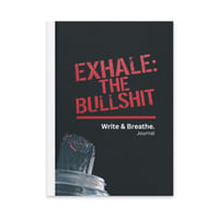 Image 2 of "Exhale the BS" Journal by TLT
