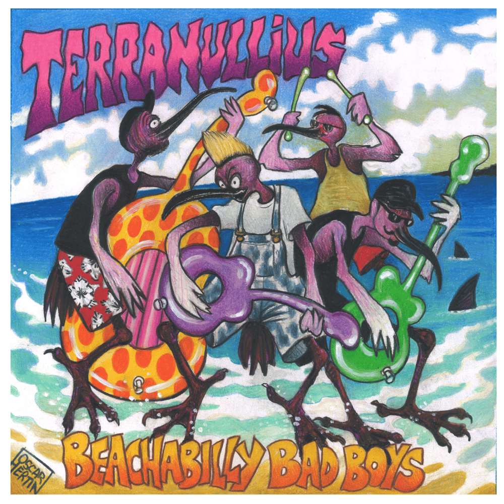 TERRANULLIUS - BEACHABILLY BAD BOYS (LP) BLACK, LTD 200