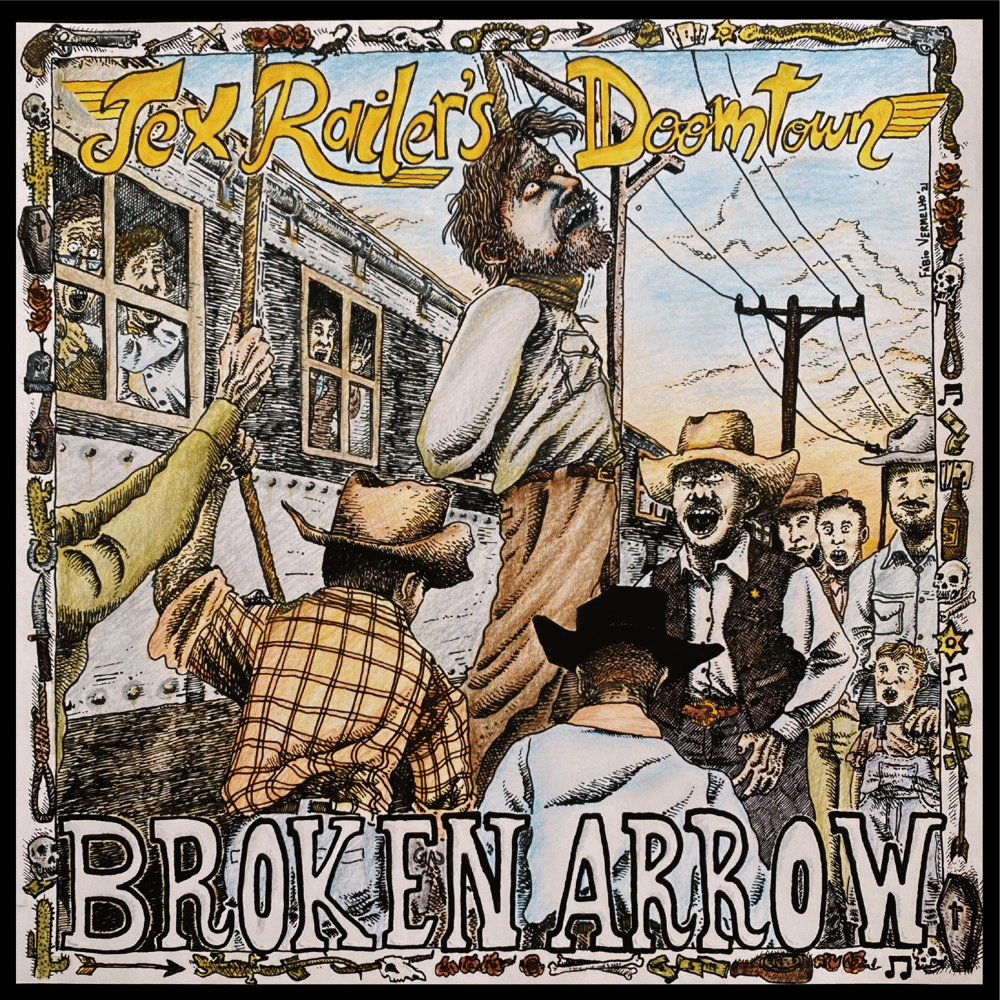 TEX RAILER'S DOOMTOWN - BROKEN ARROW (LP) LTD 