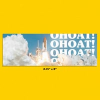 OHOAT! Bumper Sticker