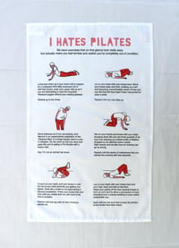 Image 5 of I Hate Pilates Tea Towel