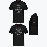 BAGGED LIFE / SLAMMED LIFE T-SHIRTS