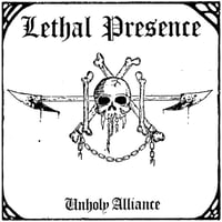 Image 2 of LETHAL PRESENCE - UNHOLY ALLIANCE LP