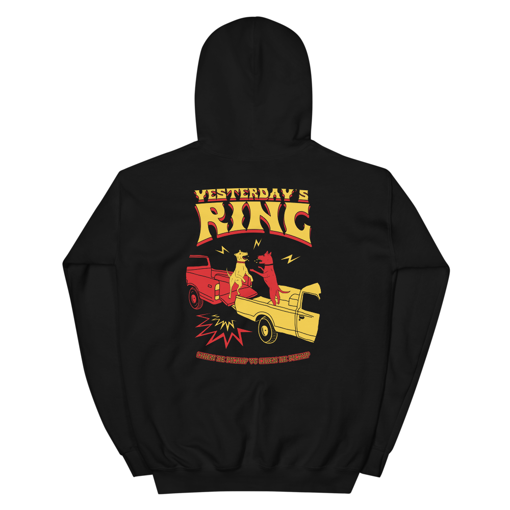 Image of Yesterday's Ring " Chien de Pick Up " Hoodie