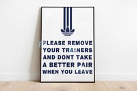 Image 4 of Funny Poster 'PLEASE REMOVE YOUR TRAINERS'