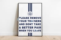 Image 3 of Funny Poster 'PLEASE REMOVE YOUR TRAINERS'