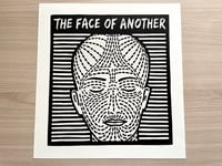 Image 3 of The Face Of Another - Print