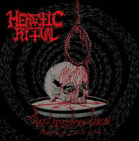 HERETIC RITUAL - War - Desecration - Genocide/Passages of Infinite Hatred