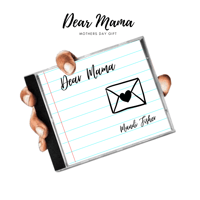 Image 1 of Dear Mama CD - Mothers day Gift 
