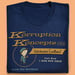 Image of Korruption Koncepts Corp. T-Shirt