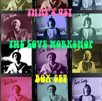 THE LOVE WORKSHOP BOX SET (6 CD Set)