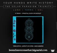 Image 2 of YOUR HANDS WRITE HISTORY - THE SOLAR PARADIGM TRIUNITY