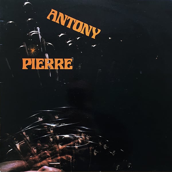 Antony Pierre - Antony Pierre (Hit Parade HPR 109 - 70's)