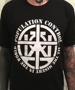 Image of POPULATION CONTROL 'All the Misery in the World' T-Shirt