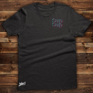 Sup Sup Tee