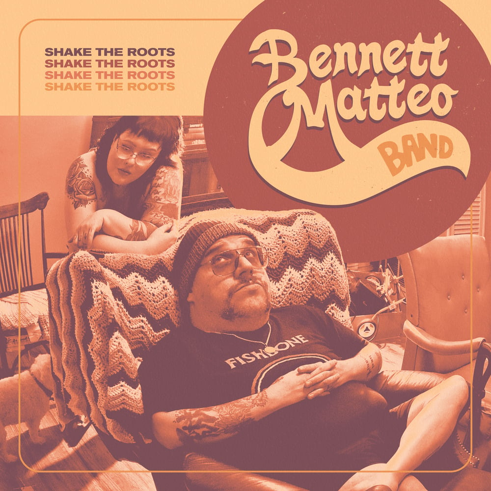 Image of Bennett Matteo Band - "Shake the Roots" CD