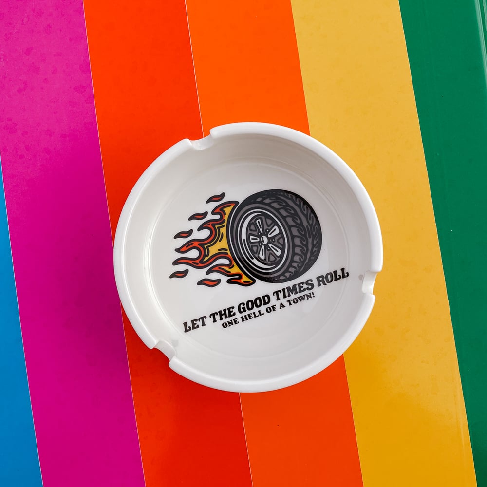 Good Times Ashtray