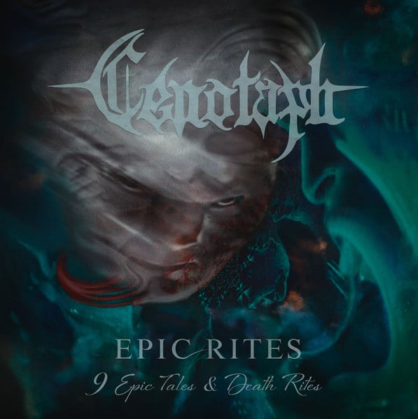 Image of CENOTAPH - Epic Rites (9 Epic Tales & Death Rites) Reissue CD