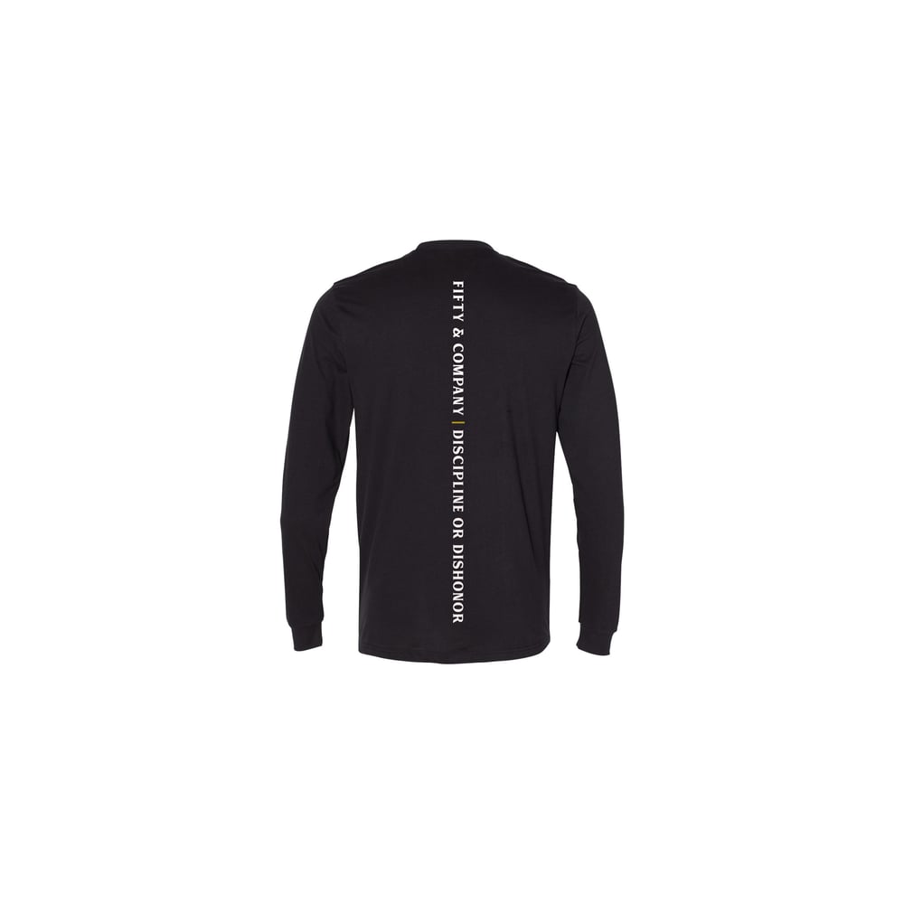 Image of Discipline or Dishonor Long Sleeve