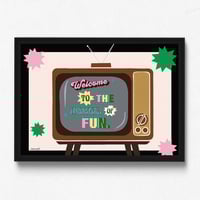 Image 1 of Welcome To The House Of Fun Print