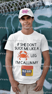 Image 2 of Suck Me Like a Crab Leg - Graphic TShirt