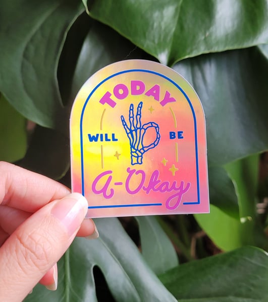 Image of Holographic A-Okay Sticker
