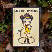 Image of “Nobody’s Darling” Print