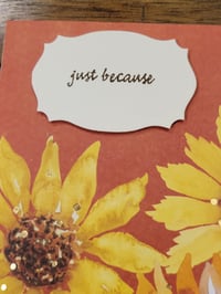 Image 2 of Sunflowers- Just Because- **Ukrainian Refugee Fundraiser**