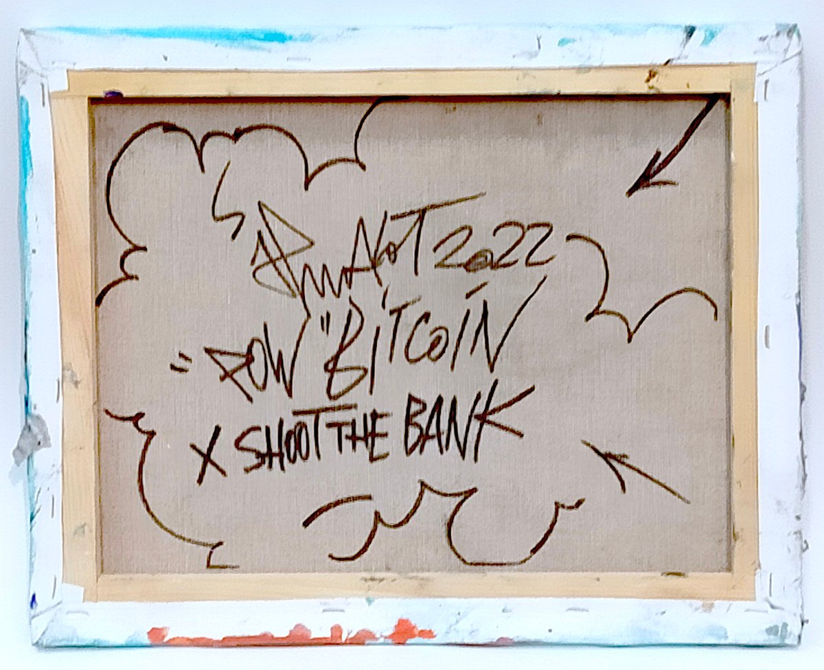 Image of POW! BITCOIN X SHOOTTHEBANK 2022