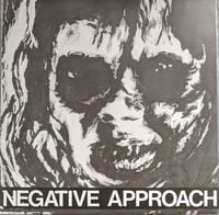 NEGATIVE APPROACH - Self Titled 7" EP