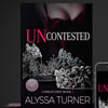 Uncontested, Unmatched Book 3 -Signed Paperback
