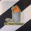 mr. trash triangle