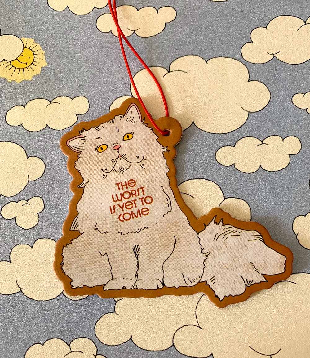 The Worst is yet to Come-Fluffy Cat Air Freshener- Lavender