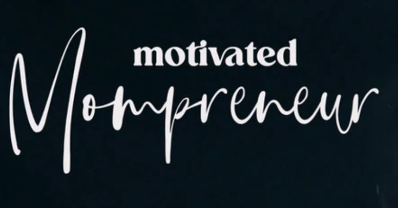 Image of "Motivated Mompreneur" Tee
