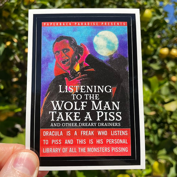Image of Listening to the Wolfman Take a Piss - 4.25 x 2.75 sticker