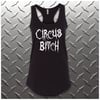 OFFICIAL - LOST CIRCUS - "CIRCUS BITCH" WOMEN'S TANK