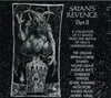 SATAN'S REVENGE  Pt 2 compilation DIGIPAK