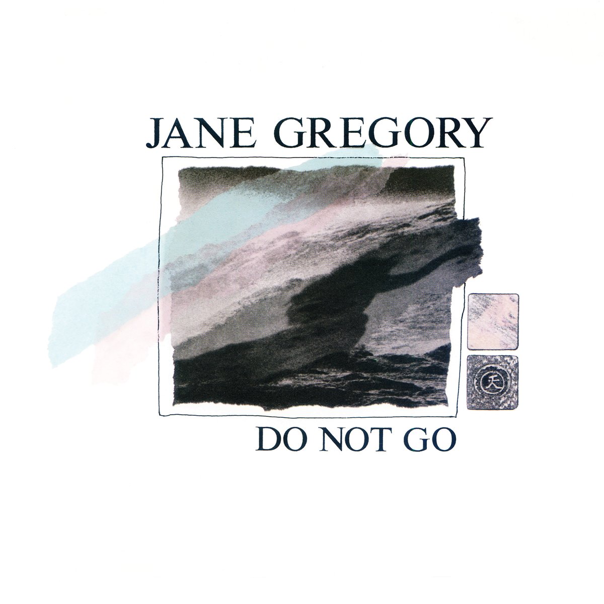 Image of JANE GREGORY - Do Not Go 12"