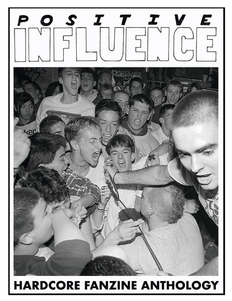 Image of SLP-036: POSITIVE INFLUENCE Hardcore Fanzine Anthology