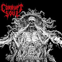 CORRUPT SOUL- ANCIENT PSYCHOPHONY CD