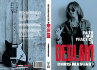 Image 2 of CHRIS MASUAK ~ Faith And Practice In Bedlam