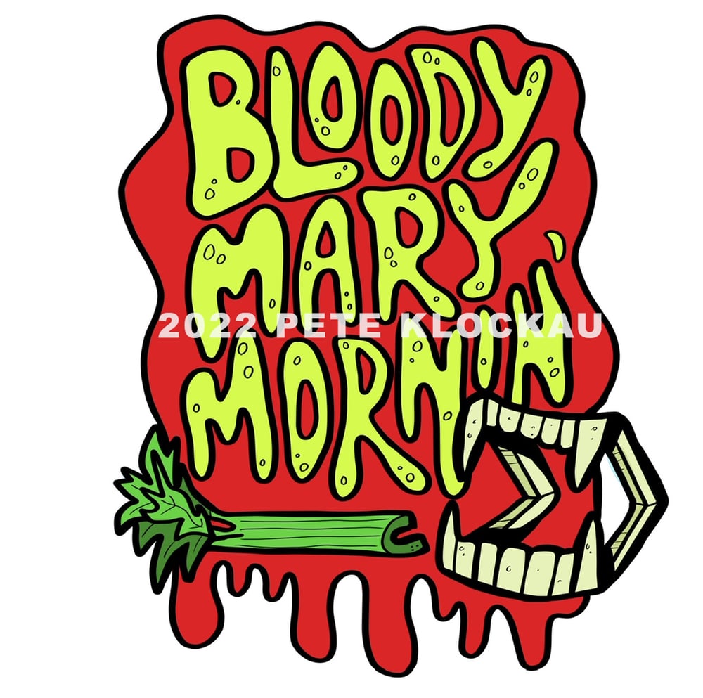 BLOODY MARY MORNIN' 16oz Pint Glass